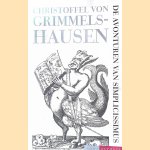 De avonturen van Simplicissimus door Hans Jakob Christoffel von Grimmelshausen
