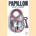 Papillon: the greatest true story of escape and adventure ever written!
Henri Charrière
€ 8,00