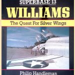 Williams: The Quest For Silver Wings door Philip Handleman
