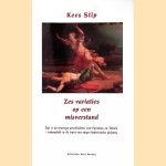 Zes variaties op een misverstand: dat is de droevige geschiedenis van Pyramus en Thisbe behandeld in de trant van enige Nederlandse dichters door Kees Stip