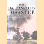 The Dardanelles Disaster: Winston Churchill's Greatest Failure
Dan Van Der Vat
€ 9,00