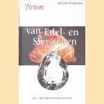 Gids van Edel- en Sierstenen door Walter Schumann