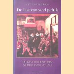 De last van veel geluk: De geschiedenis van Nederland 1555-1702
A.Th. van Deursen
€ 10,00 De last van veel geluk: De geschiedenis van Nederland 1555-1702
A.Th. van Deursen
€ 10,00