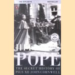 Hitler's Pope: The Secret History of Pius XII door John Cornwell