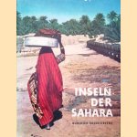 Inseln der Sahara: durch die Oasen Libyens door Lore Richter