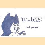 Toem Poes: 2. De dropslaven (3892-3928) door Marten Toonder