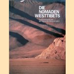 Die Nomaden Westtibets: der Überlebenskampf der tibetischen Hirtennomaden door Melvyn C. Goldstein e.a.