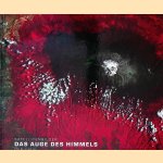Das Auge des Himmels: Satellitenbilder der Erde door Robert Meisner