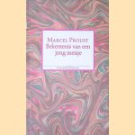 Bekentenis van een jong meisje: verhalen en poëzie door Marcel Proust