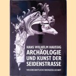 Archäologie und Kunst der Seidenstrasse
Hans Wilhelm Haussig
€ 15,00