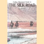 Collins Illustrated Guide to the Silk Road
Judy Bonavia
€ 10,00