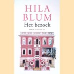 Het bezoek
Hila Blum
€ 9,00 Het bezoek
Hila Blum
€ 9,00
