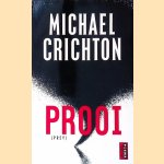 Prooi door Michael Crichton