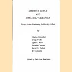 Stephen J. Gould and Immanuel Velikovsky: Essays in Continuing Velikovsky Affair door Charles Ginenthal e.a.