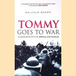 Tommy Goes to War door Malcolm Brown