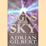 Signs in the Sky door Adrian Gilbert