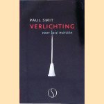 Verlichting voor luie mensen door Paul Smit