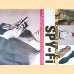 The Incredible World of Spy-fi: Wild and Crazy Spy Gadgets, Props, and Artifacts from TV and the Movies
Danny Biederman
€ 9,00 The Incredible World of Spy-fi: Wild and Crazy Spy Gadgets, Props, and Artifacts from TV and the Movies
Danny Biederman
€ 9,00