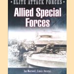 Allied Special Forces door Ian Westwell e.a.