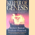 Keeper of Genesis: A Quest for the Hidden Legacy of Mankind
Robert Bauval e.a.
€ 8,00