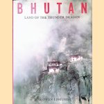 Bhutan: Land of the Thunder Dragon door Tom Owen Edmunds