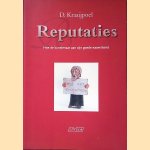 Reputaties: Hoe de kunstenaar aan zijn goede naam komt door D. Kraaijpoel