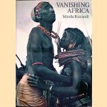 Vanishing Africa
Mirella Ricciardi
€ 20,00