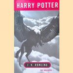 Harry Potter and the Prisoner of Azkaban door J. K. Rowling