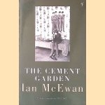 The Cement Garden door Ian McEwan