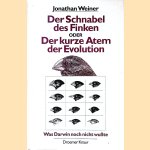 Der Schnabel des Finken oder der kurze Atem der Evolution: was Darwin noch nicht wusste door Jonathan Weiner