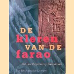 De kleren van de farao door Gillian Vogelsang-Eastwood