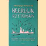 Heerlijk Rotterdam
Wim de Jong e.a.
€ 6,00 Heerlijk Rotterdam
Wim de Jong e.a.
€ 6,00