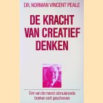 De kracht van creatief denken door Norman Vincent Peale