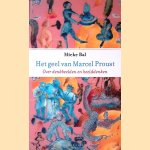 Het geel van Marcel Proust: over denkbeelden en beelddenken
Mieke Bal
€ 6,00 Het geel van Marcel Proust: over denkbeelden en beelddenken
Mieke Bal
€ 6,00