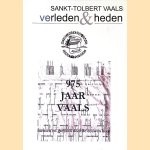 Sankt Tolbert Vaals: verleden & heden: catalogus tentoonstelling 975 jaar Vaals, mensen en grenzen door de eeuwen heen 16 juli-21 augustus 2016
Victor Voncken e.a.
€ 30,00 Sankt Tolbert Vaals: verleden & heden: catalogus tentoonstelling 975 jaar Vaals, mensen en grenzen door de eeuwen heen 16 juli-21 augustus 2016
Victor Voncken e.a.
€ 30,00