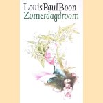 Zomerdagdroom: erotisch poëtisch proza
Louis Paul Boon
€ 6,00 Zomerdagdroom: erotisch poëtisch proza
Louis Paul Boon
€ 6,00