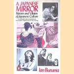 A Japanese Mirror: Heroes and Villains of Japanese Culture
Ian Buruma
€ 5,00 A Japanese Mirror: Heroes and Villains of Japanese Culture
Ian Buruma
€ 5,00