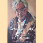 Geschiedenis is als een olifant: Een keuze uit het werk van E.H. Kossmann
E.H. Kossmann
€ 8,00 Geschiedenis is als een olifant: Een keuze uit het werk van E.H. Kossmann
E.H. Kossmann
€ 8,00