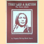 They Led a Nation: The Sioux Chiefs door Virginia Driving Hawk Sneve
