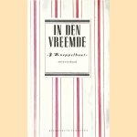 In den vreemde: reisverhaal door Johannes Kneppelhout
