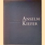 Anselm Kiefer: Bilder 1986-1980: Stedelijk Museum Amsterdam: 20.12.1986-8.2.1987 door W.A.L. Beeren