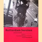 Rotterdam herzien = Rotterdam revisited
Rien Vroegindeweij e.a.
€ 12,50 Rotterdam herzien = Rotterdam revisited
Rien Vroegindeweij e.a.
€ 12,50