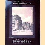 GeWoon Architectuur / wonen in Nederland 1850-2000 door J.J. Berg e.a.