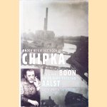 Onder de giftige rook van Chipka: Louis Paul Boon en de fabrieksstad Aalst door Kris Humbeeck