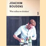 Wat zullen we drinken? door Joachim Boudens