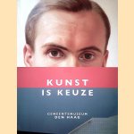 Kunst is keuze door Titus M. - en anderen Eliëns