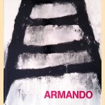 Armando: Bilder - Skulpturen - Zeichnungen door Thomas Kempas e.a.