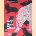 Aap, Beer, Cheeta
Henriette Boerendans
€ 10,00 Aap, Beer, Cheeta
Henriette Boerendans
€ 10,00
