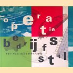 Operatie Bedrijfsstijl PTT Nederland 1988/1989 door Paul Hefting