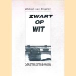 Zwart op wit: over letters, zetten en printers door Wichert van Engelen